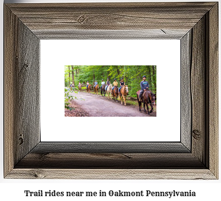 trail rides near me in Oakmont, Pennsylvania